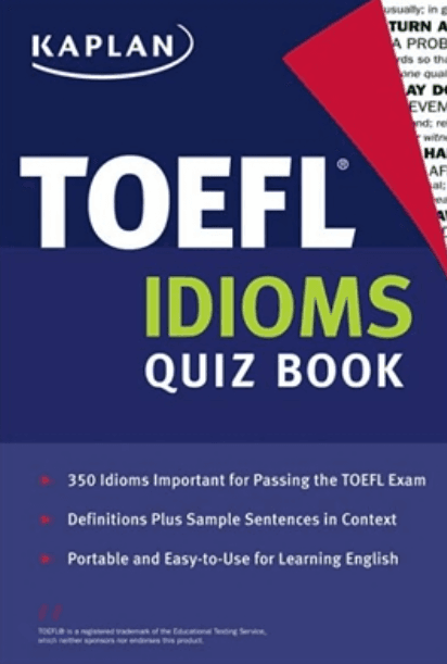 TOEFL IDIOMS